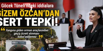 Göcek Tüneli İddialarına Gizem Özcan'dan Sert Tepki: "Yangına Giden Araçlardan Ücret Alınması Kabul Edilemez"