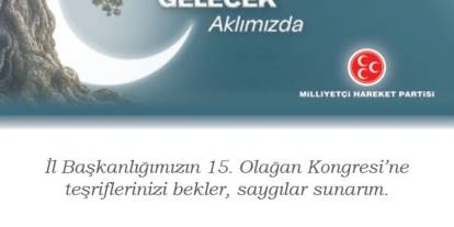 MHP Muğla 15. Olağan İl Kongresi 20 Eylül’de Yapılacak