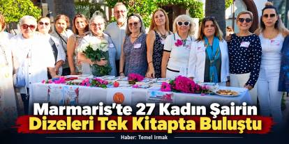 Marmaris’te 27 Kadın Şairin Dizeleri Tek Kitapta Buluştu