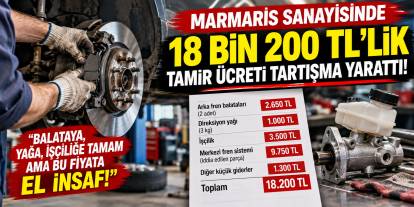Marmaris Sanayisinde 18 Bin 200 TL’lik Tamir Ücreti Tartışma Yarattı!